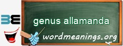 WordMeaning blackboard for genus allamanda